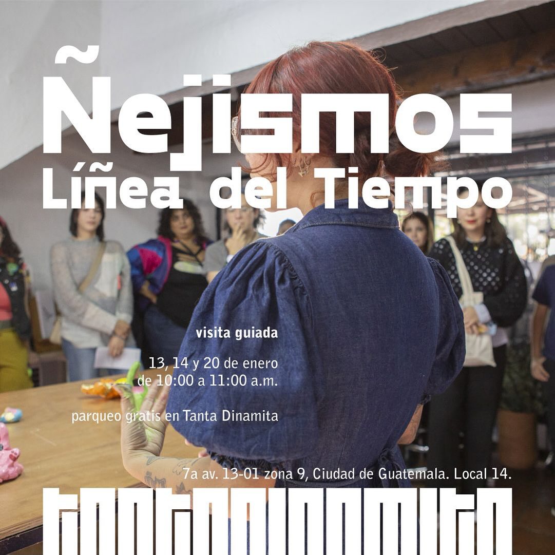 Visitia guiada de la exposición Ñejismos Líñea del Tiempo