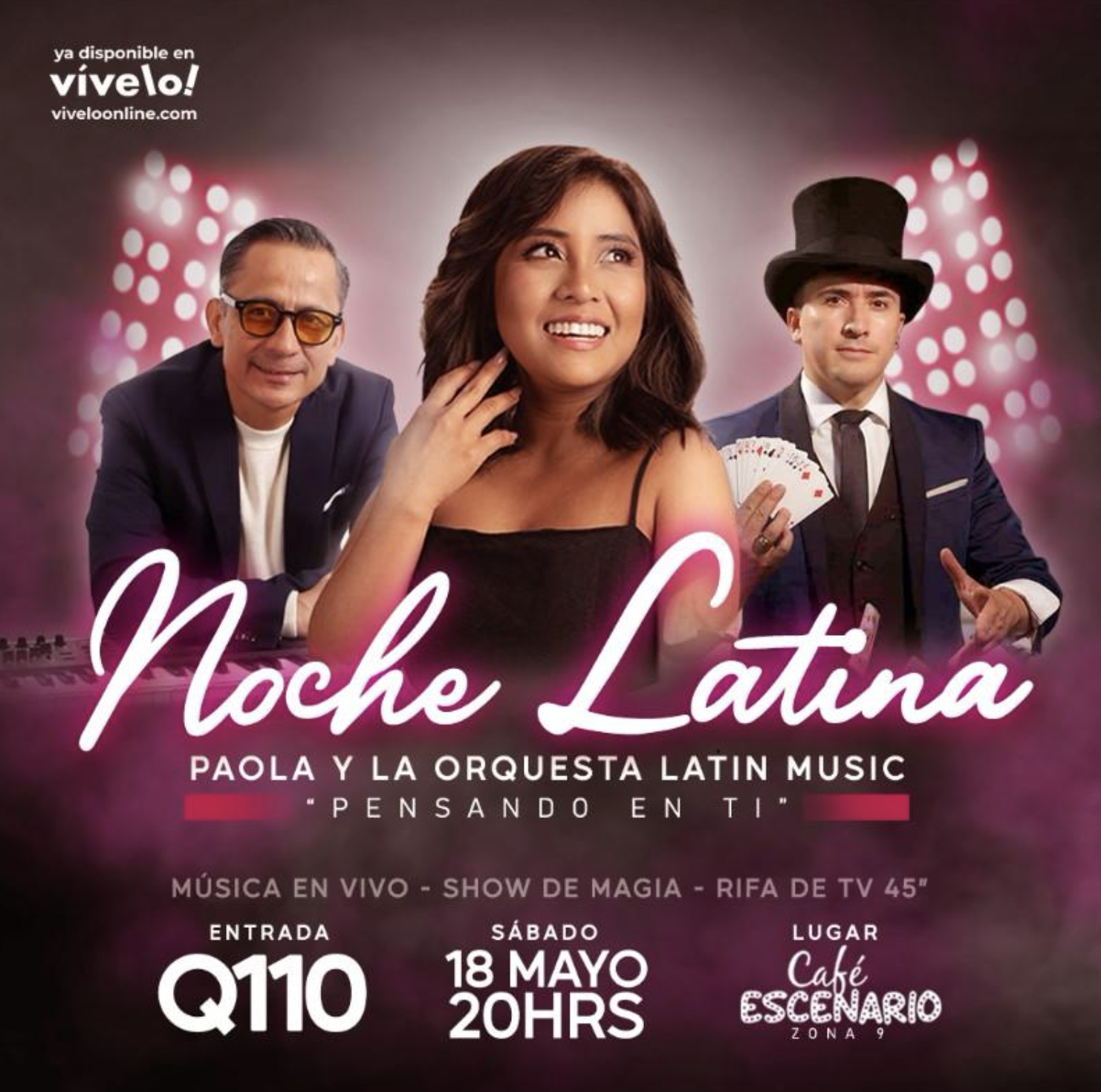 Noche Latina con Paola Chuc